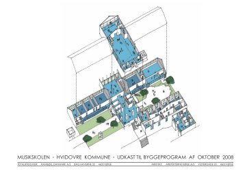 musikskolen hvidovre kommune udkast til byggeprogram af oktober ...