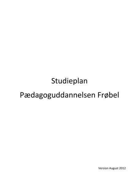 Studieplan Pædagoguddannelsen Frøbel