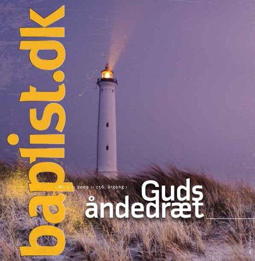 ‹ Nr. 5 ›‹ 2009 ›‹ 156. årgang › - Baptistkirken i Danmark