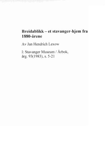 Breidablikk. Et Stavanger-hjem fra 1880-årene - Museum Stavanger