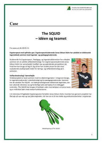 Case The SQUID – idéen og teamet