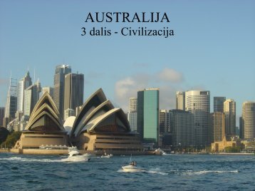 AUSTRALIJA 3 dalis - Civilizacija