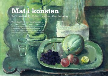 Handledning till Mat i konsten - Regionmuseet Kristianstad