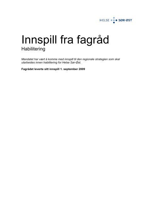 Innspill fra fagrådet for habilitering.pdf - Helse Sør-Øst