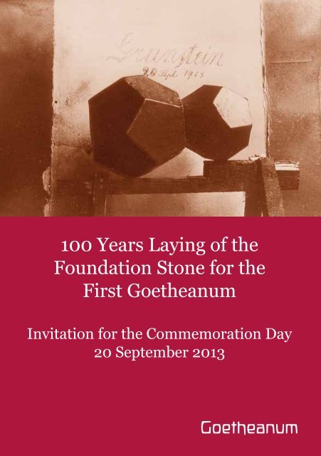 100 Years Laying of the Foundation Stone for the First Goetheanum