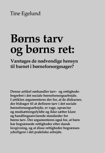 Børns tarv og børns ret: Varetages de nødvendige ... - Dansk Sociologi