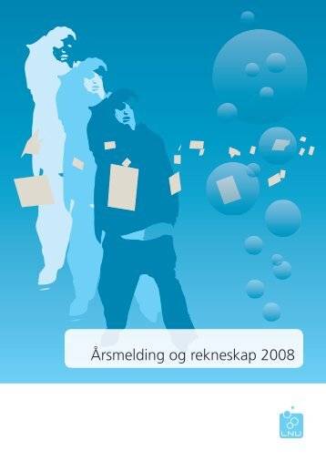 Årsmelding og rekneskap 2008 - LNU Blogg