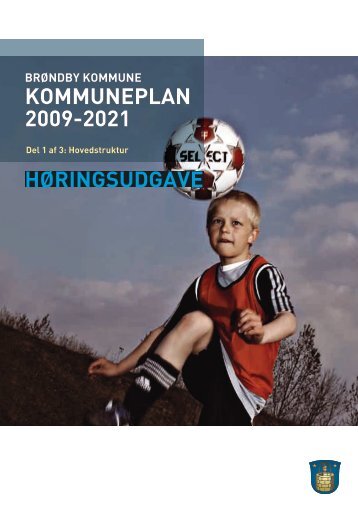 KOMMUNEPLAN 2009-2021 H0RINGSUDGAVE - 16-12-2009