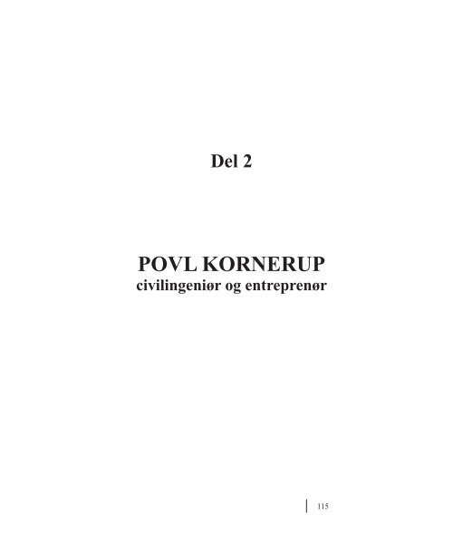 Del 2: Povl Kornerup - Civilingeniør og entreprenør