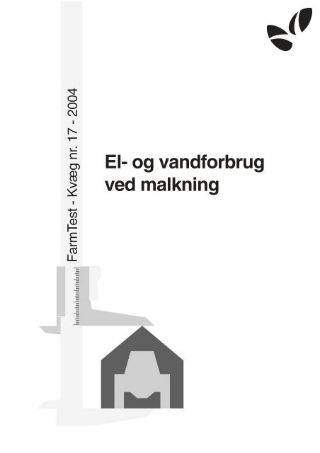 El- og vandforbrug ved malkning - LandbrugsInfo