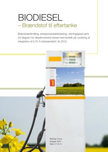 Biodiesel - brændstof til eftertanke - Aalborg Universitet