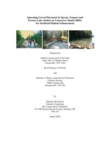 Spawning Gravel Placement in Sproat, Toquart and Stewart Lake ...