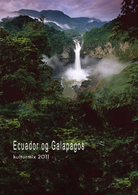 Ecuador 2011 - Globe Traveller