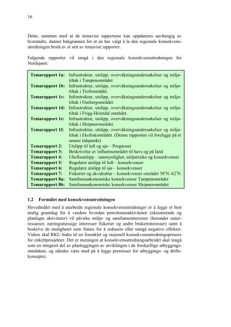 REGIONAL KONSEKVENSUTREDNING, NORDSJØEN - Statoil