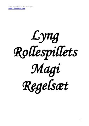 Magiregelsæt - Lyng Rollespil