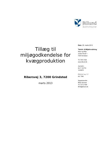 Tillæg til miljøgodkendelse af ... - Billund Kommune