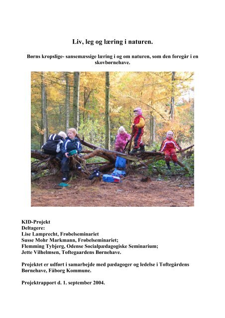 Liv, leg og læring i naturen - naturpaedagogik.dk