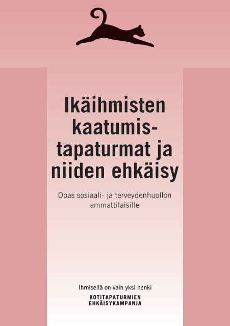 Ikäihmisten kaatumistapaturmat ja niiden ehkäisy - Kotitapaturma.fi