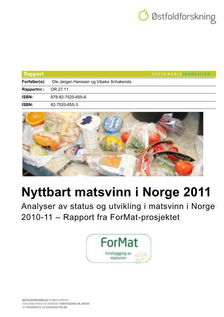 Rapport: Nyttbart matsvinn i Norge 2011 - NHO Mat og Drikke