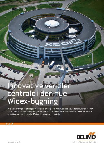 Innovative ventiler centrale i den nye Widex-bygning - Belimo A/S