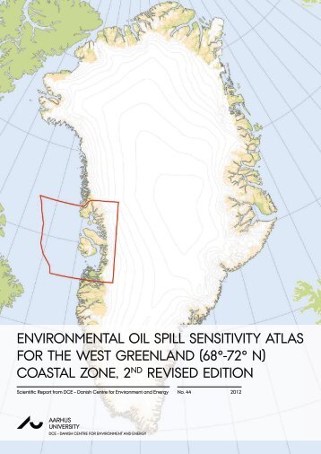 Environmental Oil Spill Sensitivity Atlas for the West Greenland (68 ...