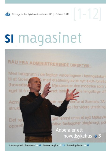 SI Magasinet nr 1-2012 - Sykehuset Innlandet HF