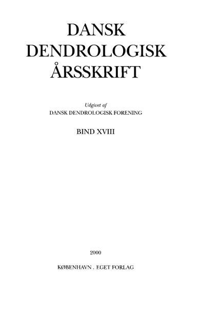 Volume 18 (2000) - Dansk Dendrologisk Forening