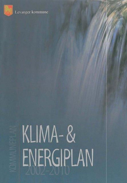 klima og energiplan 2000-2010 - Levanger kommune