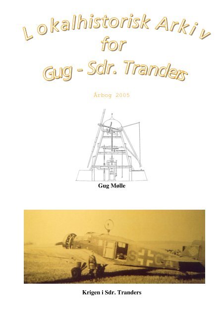 Årbog 2005 - Gug-Sønder Tranders Lokalhistoriske Arkiv