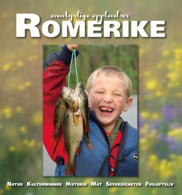 ROMERIKE — eventyrlige opplevelser. Last ned PDF - Øystein Søbye