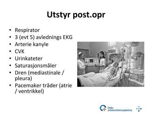 Postoperativ sykepleie etter hjertekirurgi - Intensivt i Oslo