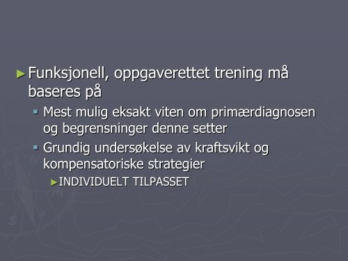 Fysisk trening ved nevromuskulær sykdom – hvorfor og hvordan?