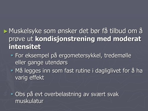 Fysisk trening ved nevromuskulær sykdom – hvorfor og hvordan?