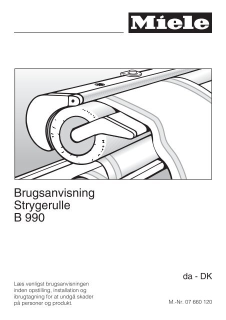 Brugsanvisning Strygerulle B 990 - Miele Danmark