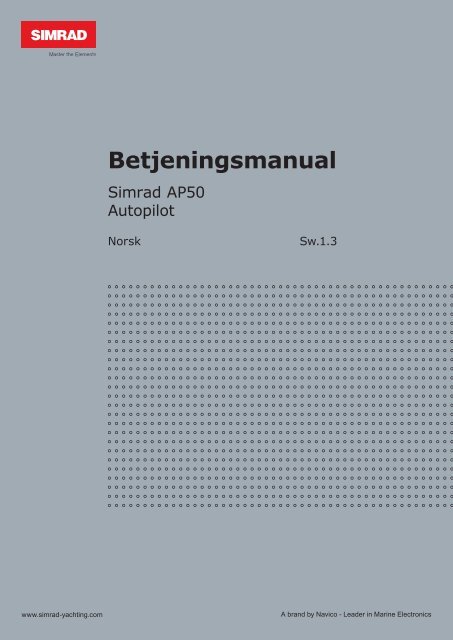 Betjeningsmanual - Simrad Professional Series - Simrad Yachting