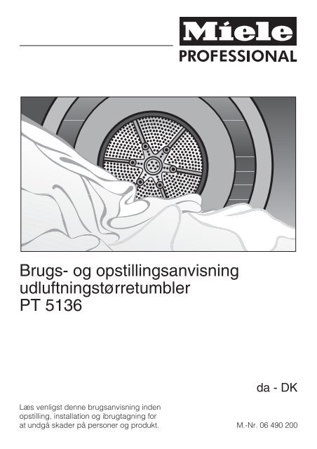 Brugs- og opstillingsanvisning udluftningstørretumbler PT 5136