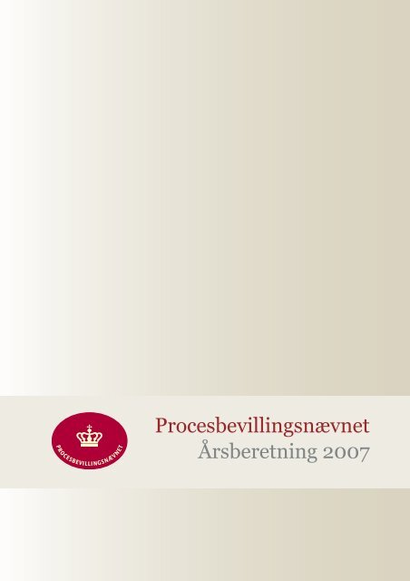 Procesbevillingsnævnet Årsberetning 2007 - Domstolene