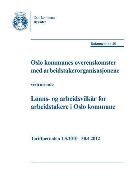 Oslo Kommunes Overenskomster Med Fo