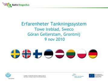 Erfarenheter Tankningssystem - Baltic Biogas Bus project