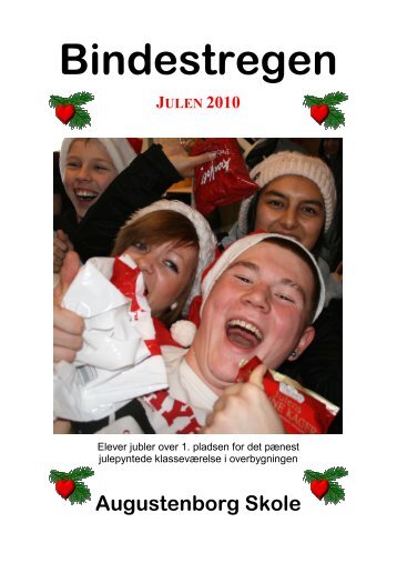 Bindestregen Julen 2010 - Augustenborg Skole