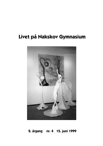 Livet på Nakskov Gymnasium - nakgym.dk