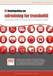 udredning for trombofili - Dansk Selskab for Trombose og Hæmostase