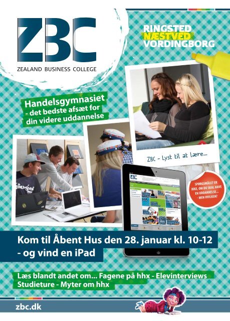Kom til åbent Hus den 28. januar kl. 10-12 og vind iPad - ZBC