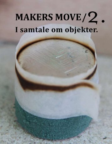 MAKERS MOVE/