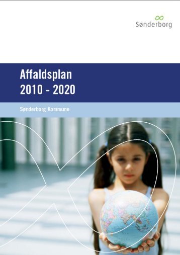 Affaldsplan 2010-2020 - Sønderborg Kommune