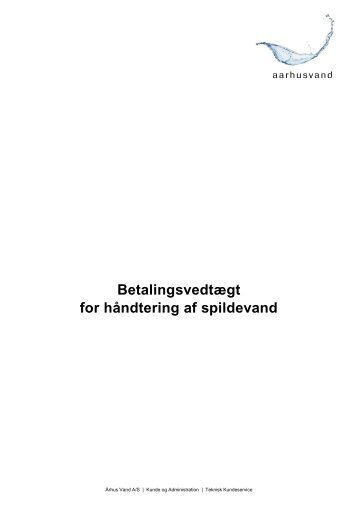 Betalingsvedtægt for håndtering af spildevand - Aarhus Vand