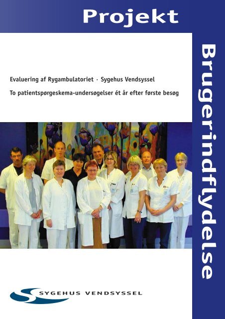 Projekt Brugerindflydelse - Sygehus Vendsyssel