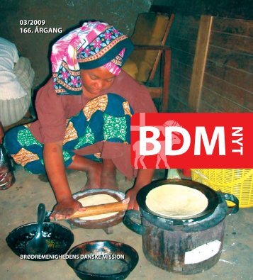 nr. 3/2009 - Brødremenighedens Danske Mission
