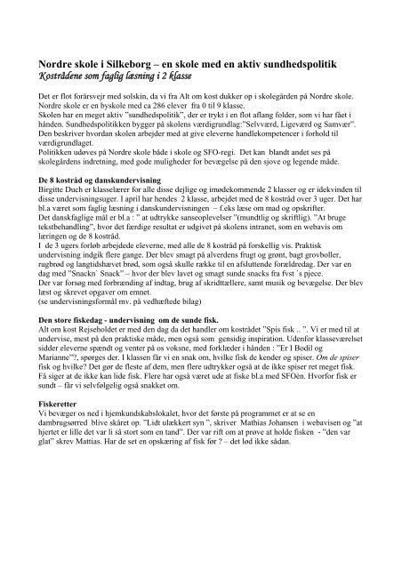 Nordre skole i Silkeborg – en skole med aktiv ... - Alt om kost