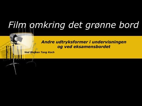 Film omkring det grønne bord”